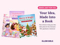 Your Idea, Made Into a Book: Custom Story Book