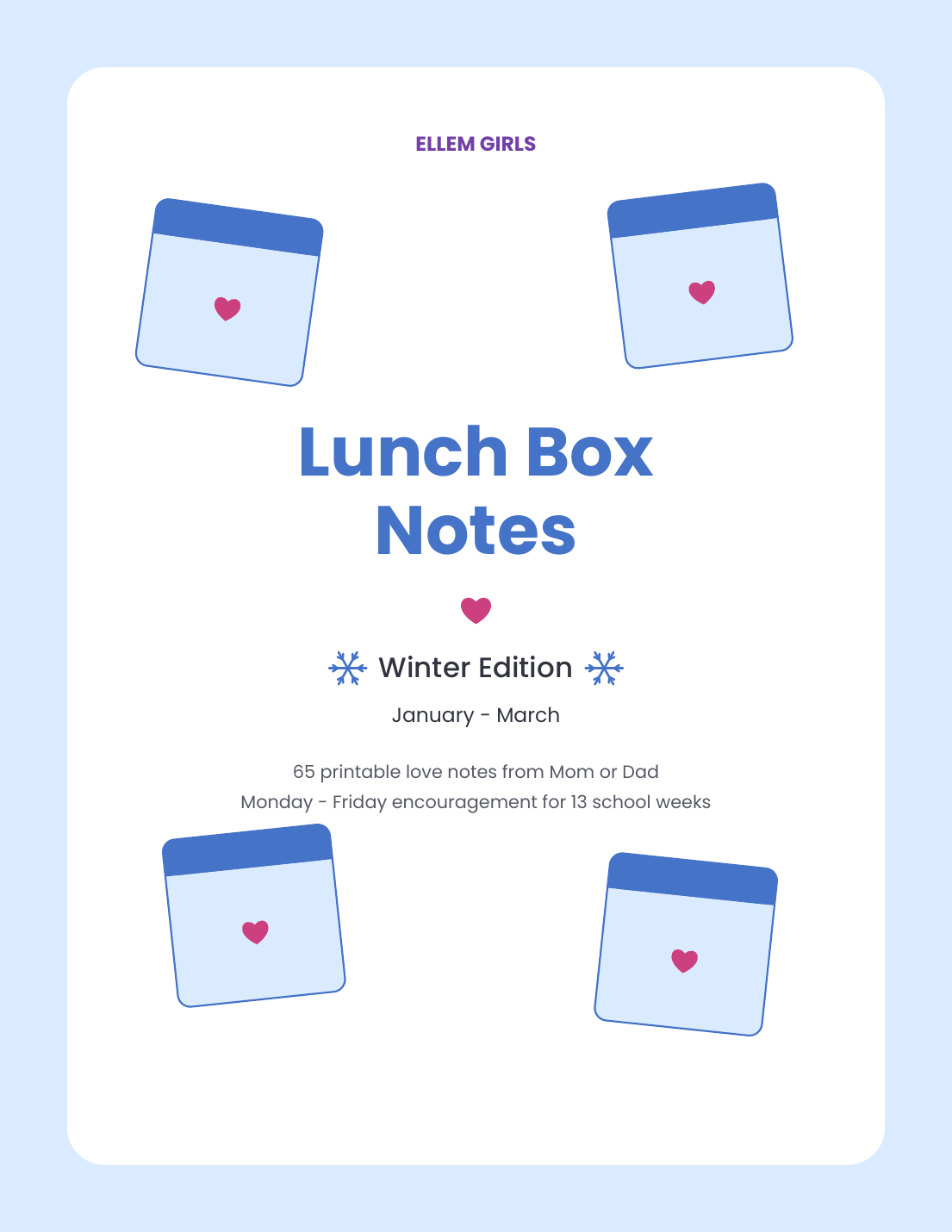 Lunch Box Notes: Winter Edition (January - March) - Printable Notes from Mom or Dad