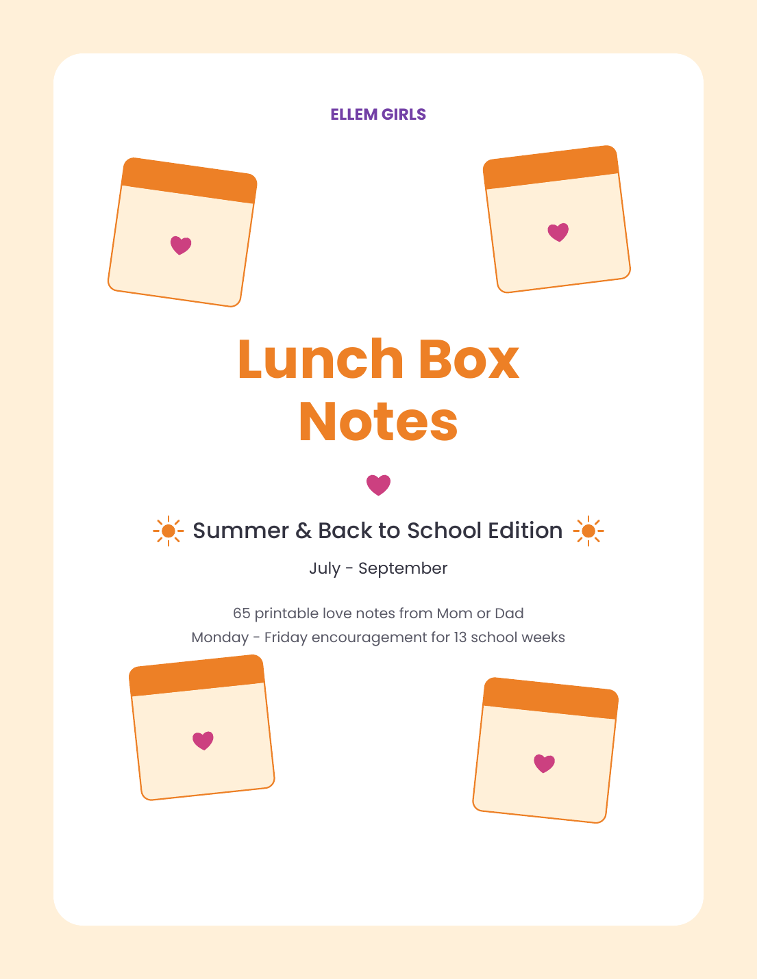 Lunch Box Notes: Summer & Back to School Edition (July - September) - Printable Notes from Mom or Dad
