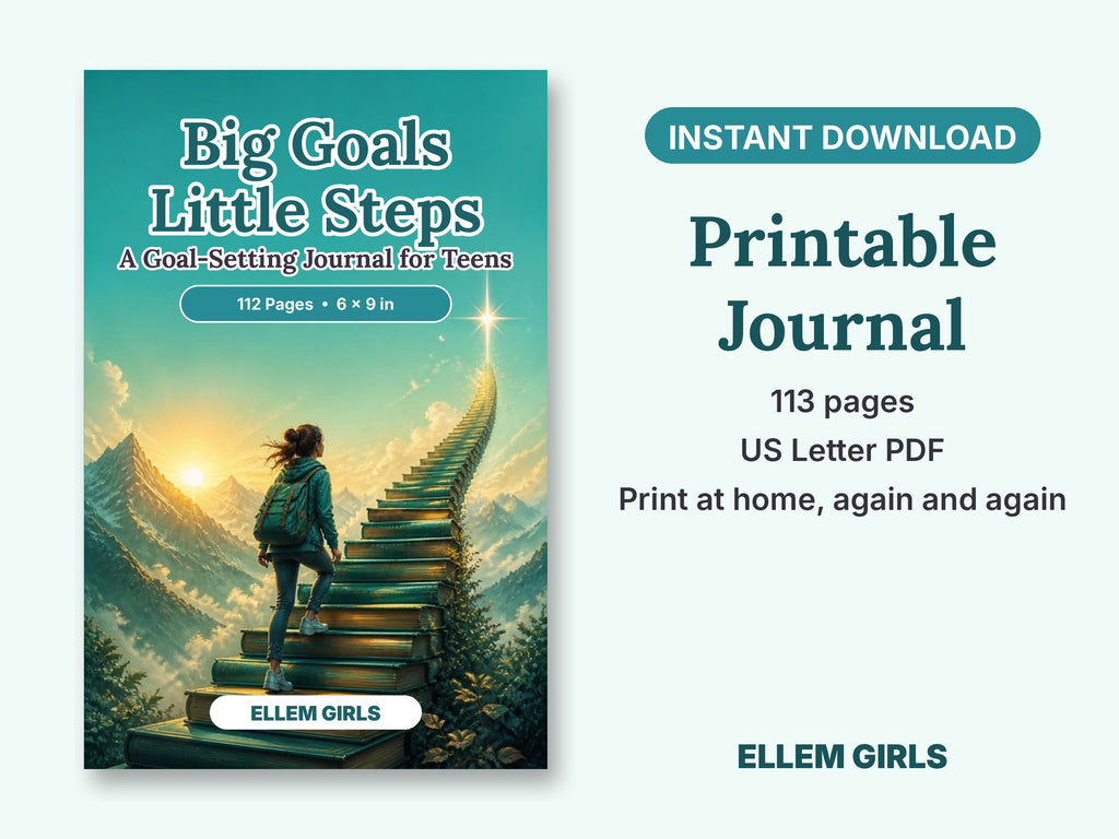 Big Goals Little Steps: A Goal-Setting Journal for Teens