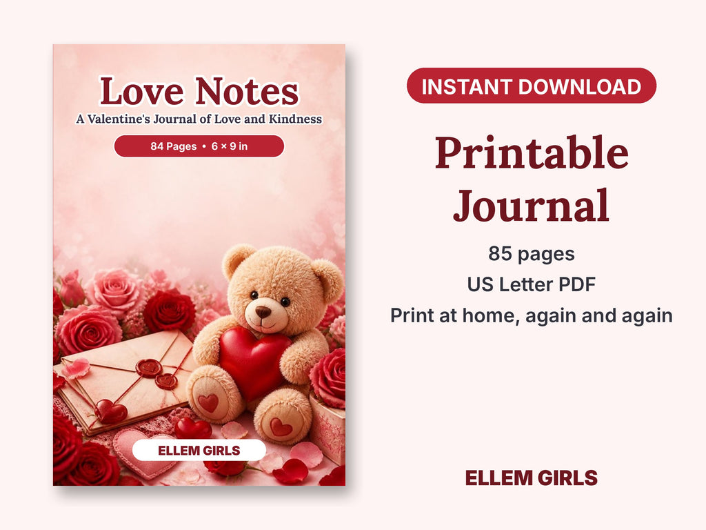 Love Notes: A Valentine's Journal of Love and Kindness