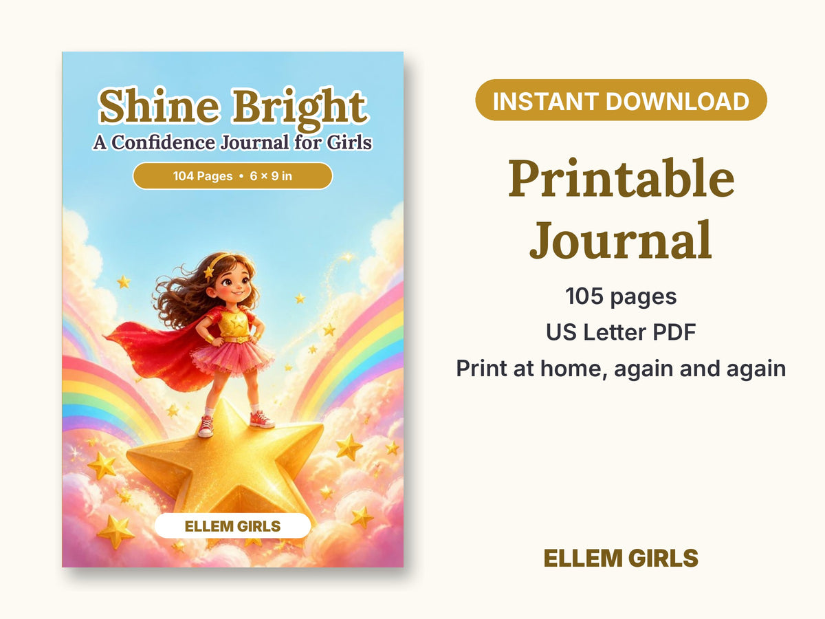 Shine Bright: A Confidence Journal for Girls