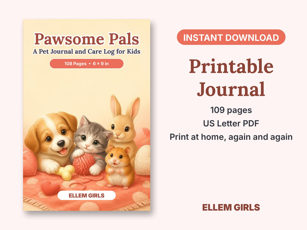 Pawsome Pals: A Pet Journal and Care Log for Kids