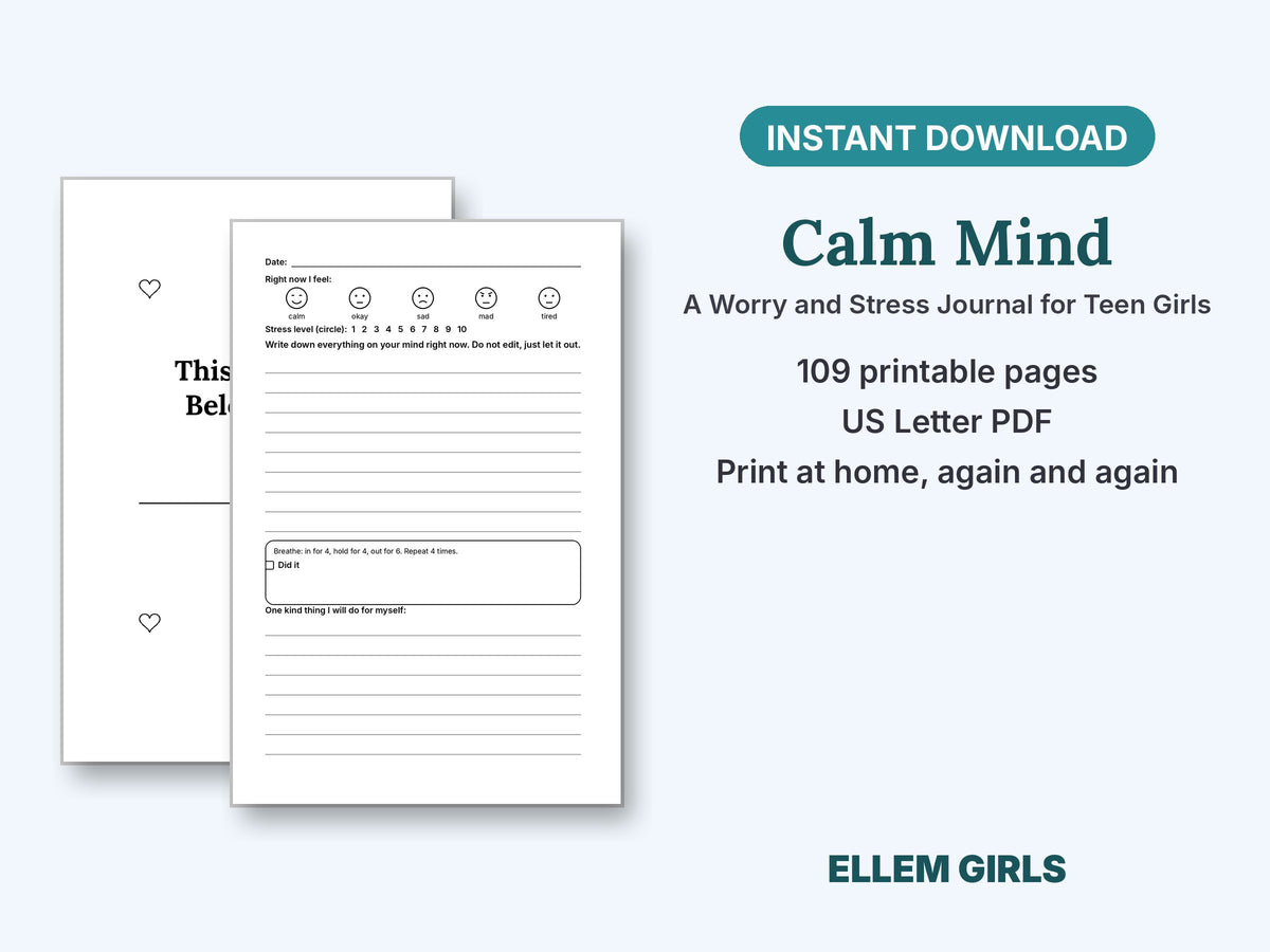Calm Mind: A Worry and Stress Journal for Teen Girls